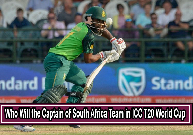 Who Will the Captain of South Africa Team in ICC Men’s T20 World Cup 2022