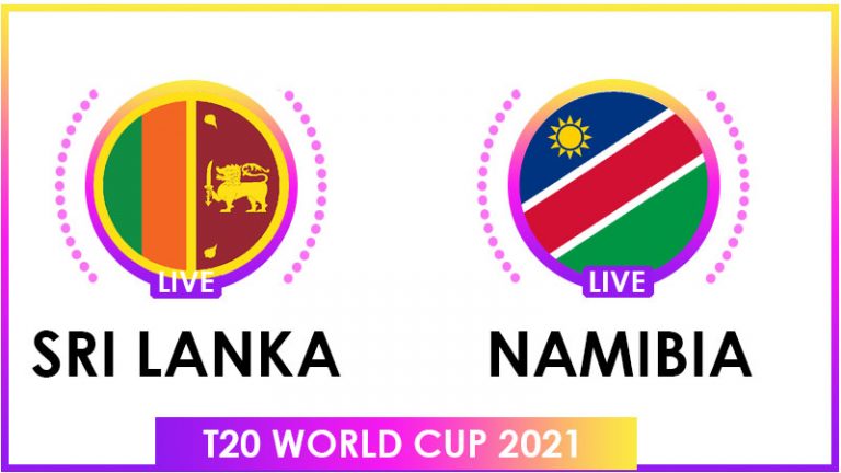 Sri Lanka vs Namibia Live Score 4th T20 World Cup Match Live Streaming
