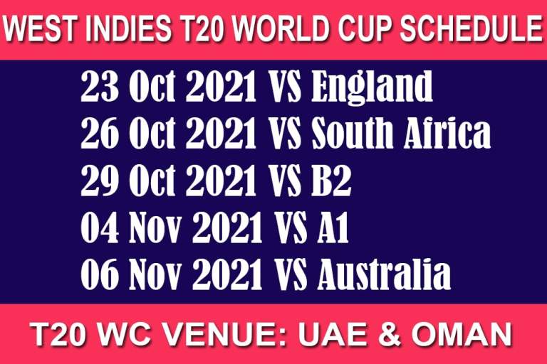 West Indies T20 World Cup 2022 Schedule and Match Details
