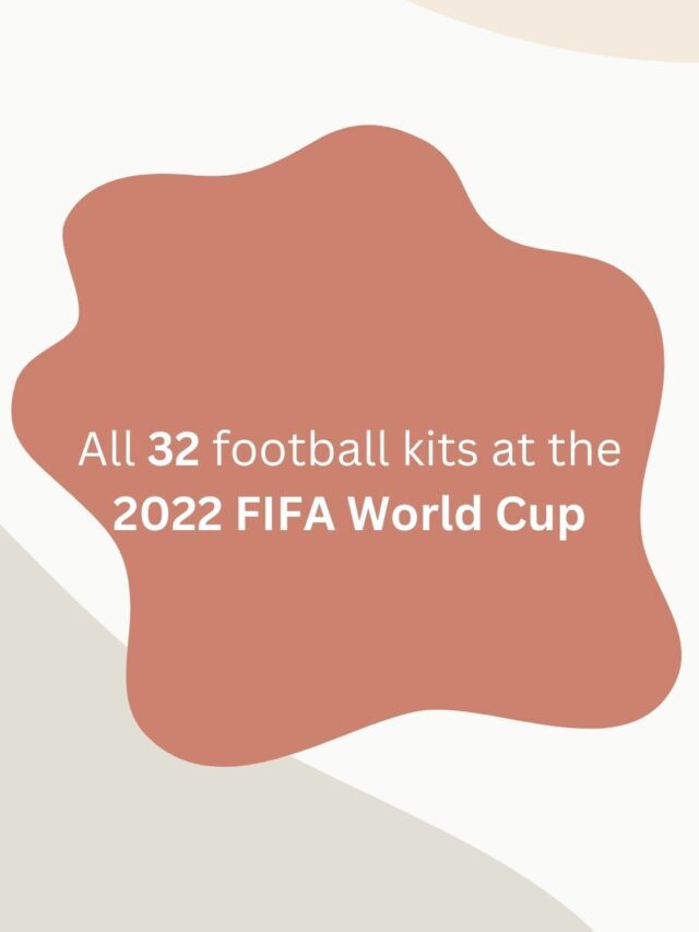 Football kits at the 2022 FIFA World Cup